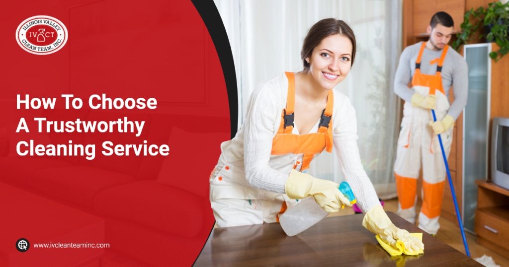 Trustworthy Cleaning Service